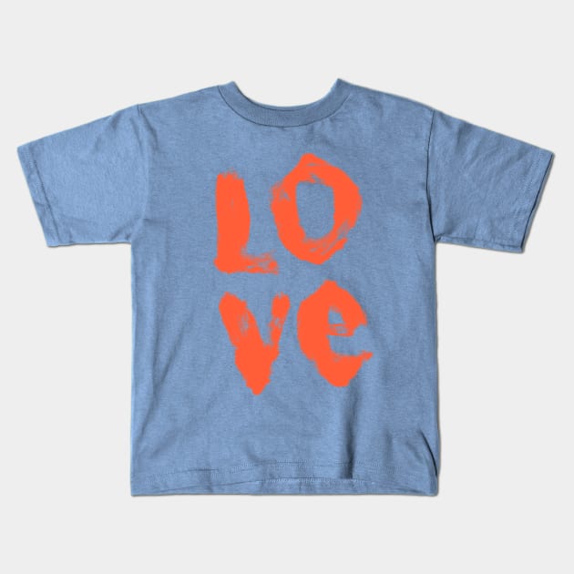 LOVE - in Orange Kids T-Shirt by Shelley Johannes Art